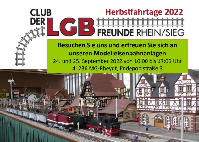 Herbstfahrtage Club der LGB Freunde Rhein Sieg e.V. am 24. und 25. September 2022 